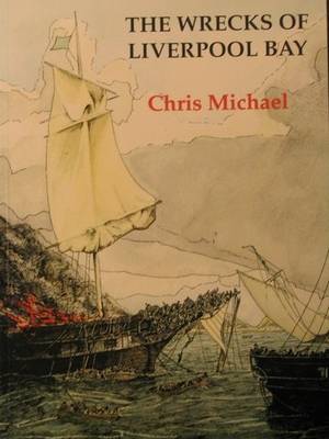 Wrecks of Liverpool Bay (Paperback)