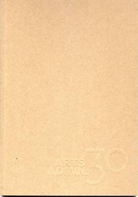 Artsadmin 30 (Paperback)