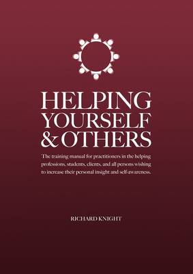 Helping Yourself & Others (Paperback)