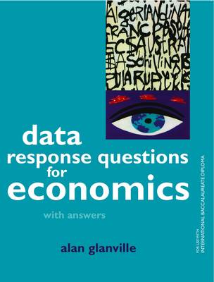 Data Response Questions for Economics: With Answers (Paperback)