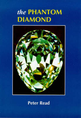 The Phantom Diamond - Diamond trilogy (Paperback)