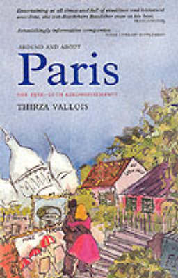 Around and About Paris: New Horizons - Haussmann's Annexation v. 3 (Paperback)