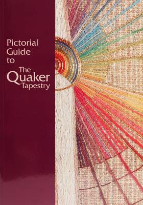 Pictorial Guide to the Quaker Tapestry (Paperback)