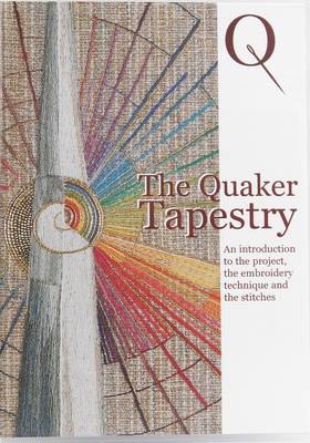 The Quaker Tapestry: An Introduction to the Project, the Embroidery Technique and the Stitches (DVD video)