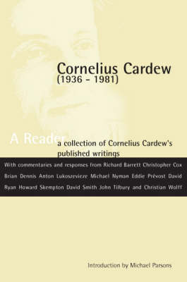 Cornelius Cardew: A Reader (Paperback)