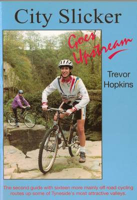 City Slicker Goes Upstream (Paperback)