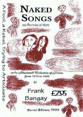 Naked Songs and Rhythms of Hope: Selected Poems (Paperback)