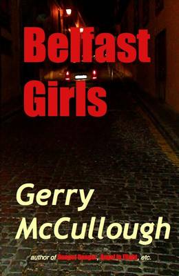 Belfast Girls (Paperback)