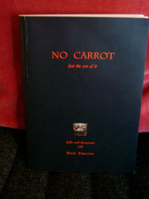 No Carrot Just the Zen of it (Paperback)