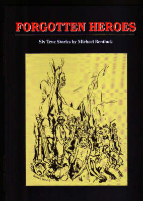 Forgotten Heroes (Paperback)