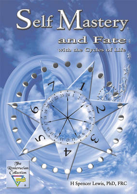 Self Mastery and Fate: With the Cycles of Life (Paperback)