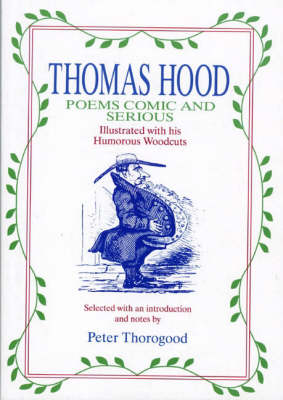 Thomas Hood: Poems, Comic and Serious (Paperback)