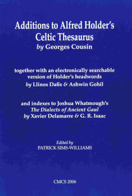 Additions to Alfred Holder's Celtic Thesaurus by Georges Cousin (Paperback)
