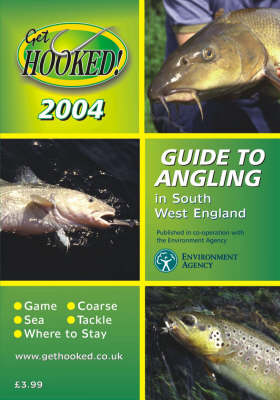 Get Hooked Guide to Angling in South West England (Paperback)