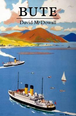Bute: A Guide (Paperback)