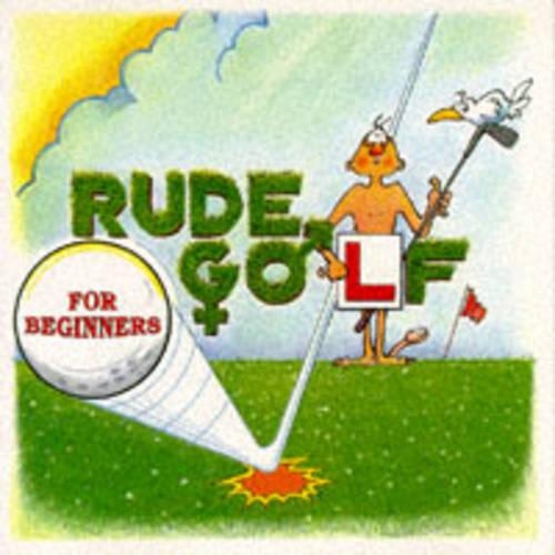 Rude Golf for Beginners (Paperback)