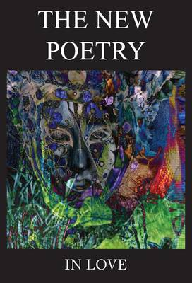 The New Poetry: In Love (Paperback)