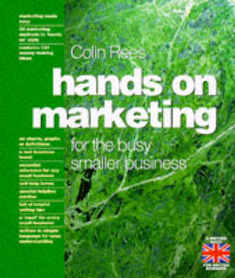 Hands on Marketing for the Busy, Growing Business (Paperback)