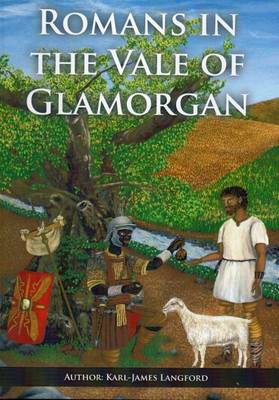 Romans in the Vale of Glamorgan: Revisited (Paperback)