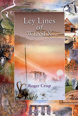 Ley Lines of Wessex - Wessex Series (Paperback)