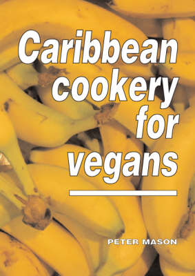 Caribbean Cookery for Vegans (Paperback)
