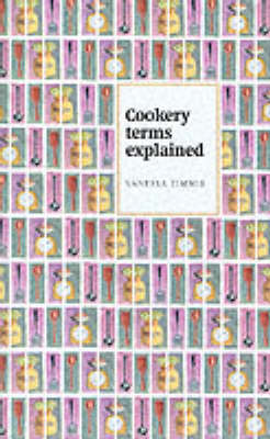 Cookery Terms Explained