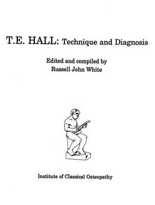 T.E Hall - Technique and Diagnosis No. 3 (Paperback)