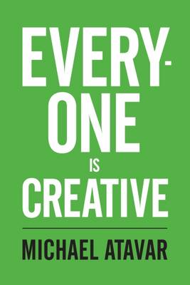 Everyone is Creative (Paperback)