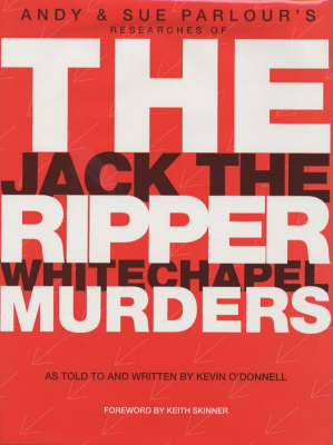 The Jack the Ripper Whitechapel Murders (Hardback)