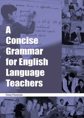 A Concise Grammar for English Language Teachers (Paperback)