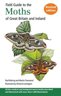 Field Guide to the Moths of Great Britain and Ireland (Paperback)