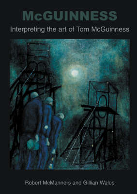 McGuinness: Understanding His Art (Paperback)
