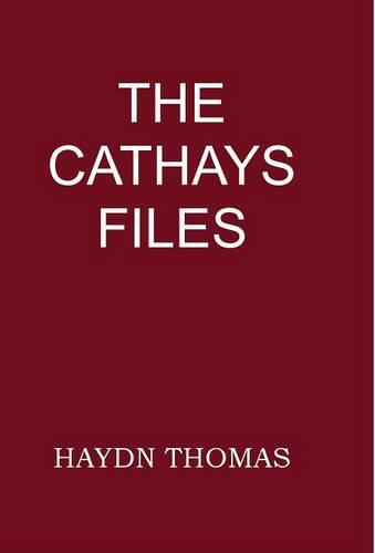 The Cathays Files (Hardback)