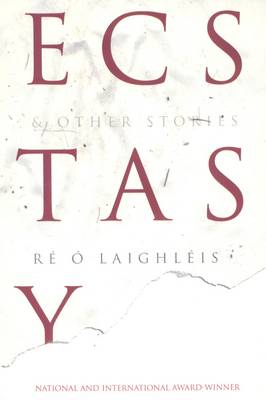 Ecstasy and Other Stories (Paperback)