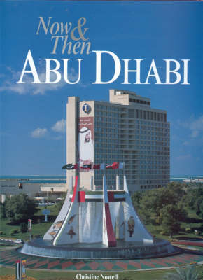 Now and Then Abu Dhabi (Hardback)