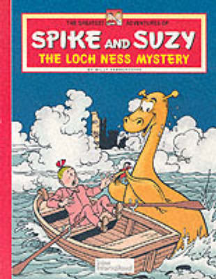 Loch Ness Mystery - Greatest Adventures of Spike & Suzy S. 5 (Paperback)