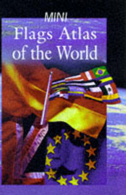 Mini Flags Atlas of the World (Hardback)
