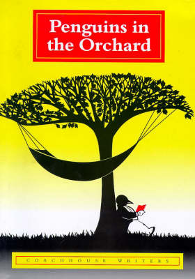 Penguins in the Orchard (Paperback)