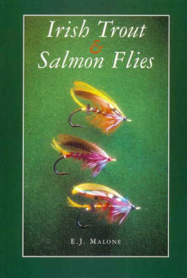 Irish Trout and Salmon Flies (Paperback)