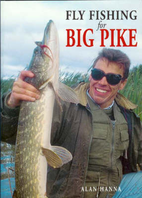 Fly Fishing for Big Pike (Paperback)