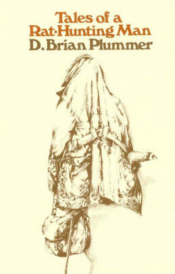 Tales of a Rat-hunting Man (Hardback)