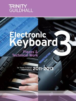 Electronic Keyboard Grade 3: Pieces for Trinity Guildhall Electronic Keyboard Examinations Grade 3 (Sheet music)