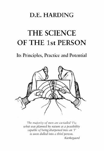 The Science of the 1st Person: Its Principles, Practice and Potential (Paperback)