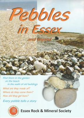 Pebbles in Essex: And Beyond (Paperback)