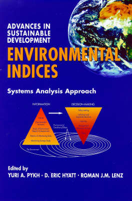 Environmental Indices: System Analysis Approach - Advances in Sustainable Development S. (Paperback)