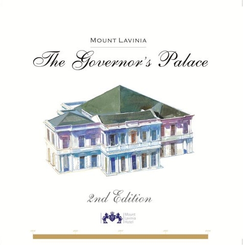 Mount Lavinia, the Governor's Palace (Hardback)