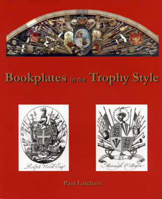 Bookplates in the Trophy Style (Paperback)