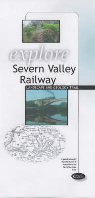 Explore Severn Valley Railway Landscape and Geology Trail (Paperback)