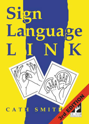 Sign Language Link: A Pocket Dictionary of Signs (Paperback)