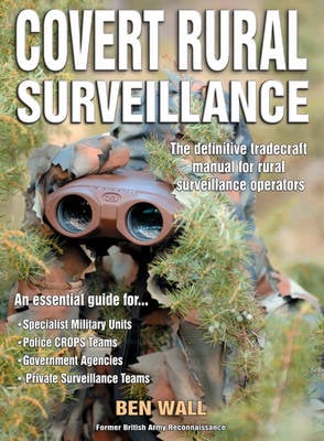 Covert Rural Surveillance By Ben Wall Waterstones